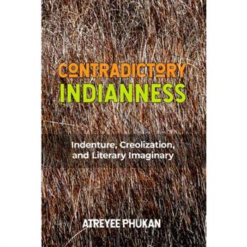 Contradictory Indianness