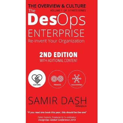 The DesOps Enterprise - 2nd Edition - The Overview and Culture