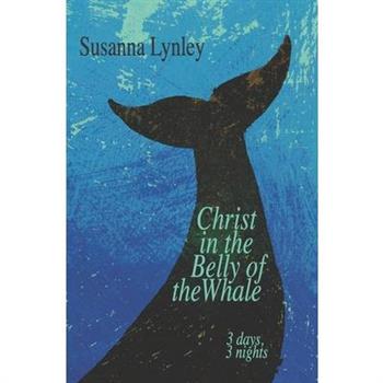 Christ in the Belly of the Whale