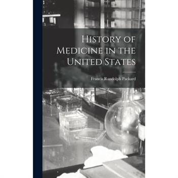 History of Medicine in the United States