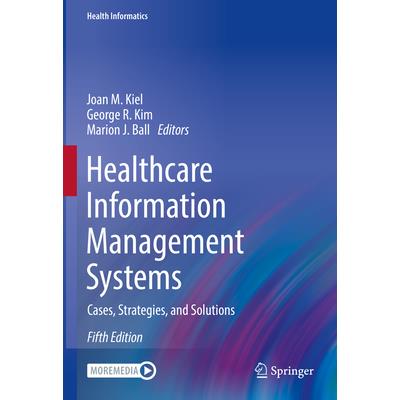 Healthcare Information Management Systems