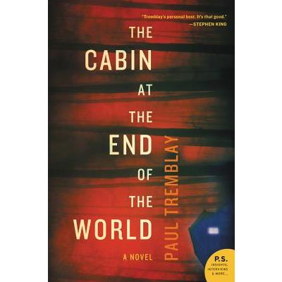 The Cabin at the End of the World
