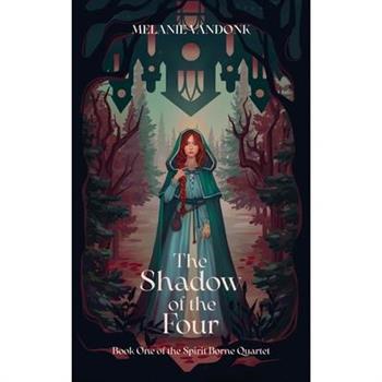 The Shadow of the Four