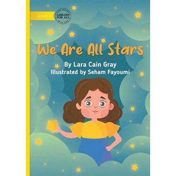 We Are All Stars