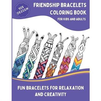 Friendship Bracelets Coloring Book