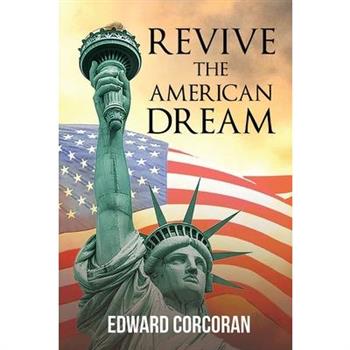 Revive the American Dream