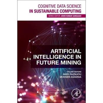 Artificial Intelligence in Future Mining