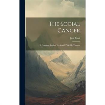 The Social Cancer