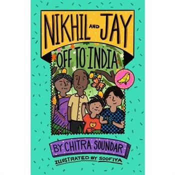 Nikhil and Jay Off to India