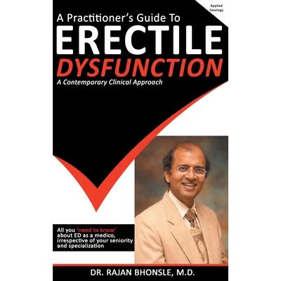A Practitioner's Guide To Erectile Dysfunction