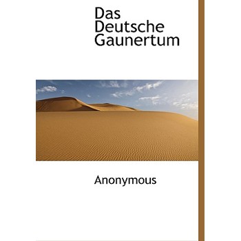 Das Deutsche Gaunertum