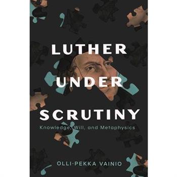 Luther Under Scrutiny