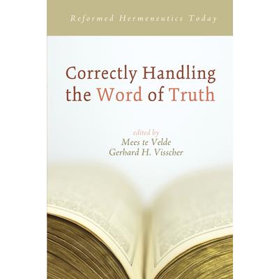 Correctly Handling the Word of Truth