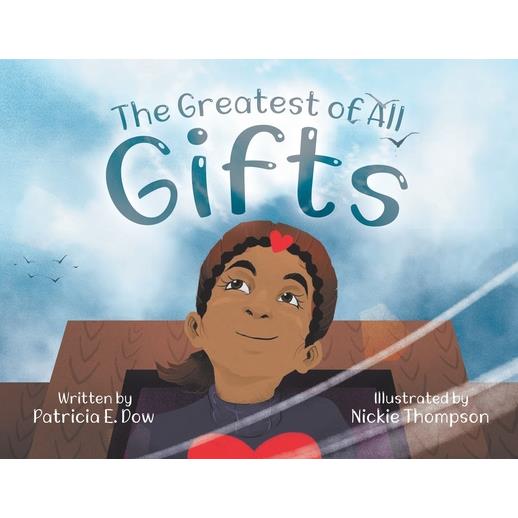 The Greatest of All Gifts