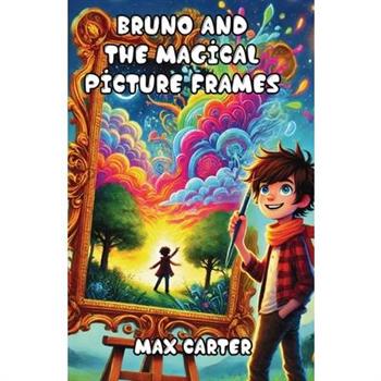 Bruno and the Magical Picture Frames