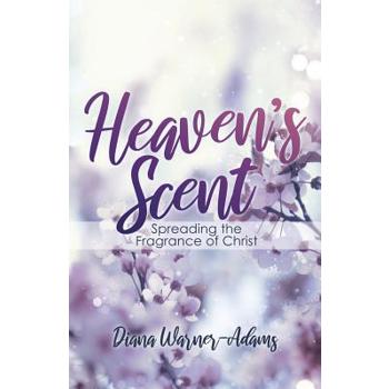 Heaven’s Scent