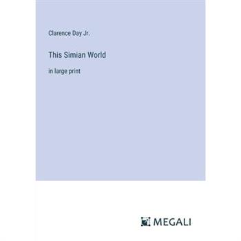 This Simian World