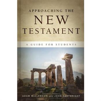 Approaching the New Testament