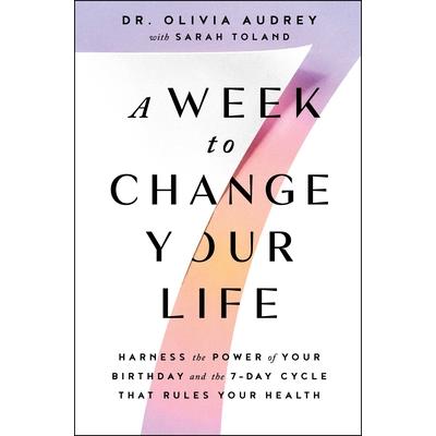 A Week to Change Your Life