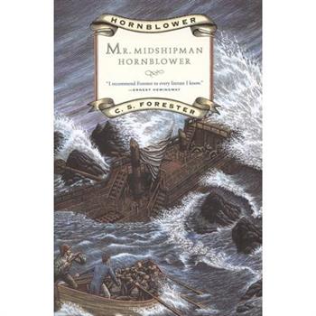 Mr. Midshipman Hornblower (Horatio Hornblower Series #1)