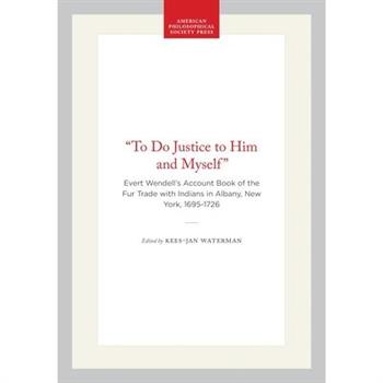 "To Do Justice to Him and Myself"