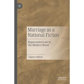 Marriage as a National Fiction
