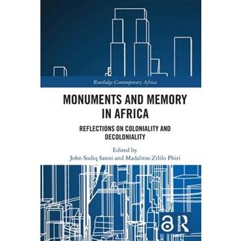 Monuments and Memory in Africa
