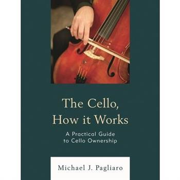 The Cello, How It Works