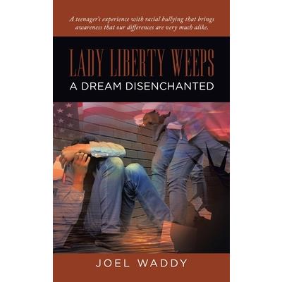 Lady Liberty Weeps