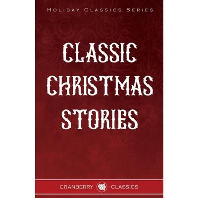 Classic Christmas Stories