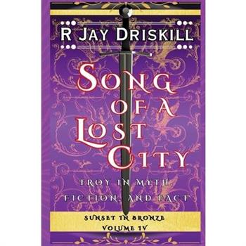 Song of a Lost City
