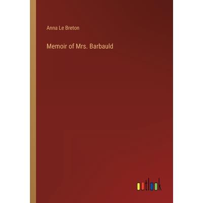 Memoir of Mrs. Barbauld
