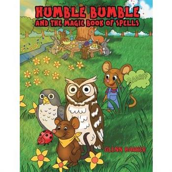 Humble Bumble and The Magic Book of Spells