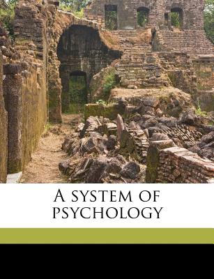 A System of Psychology