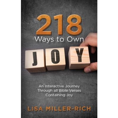 218 Ways to Own Joy
