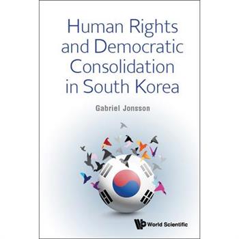 Human Rights and Democratic Consolidation in South Korea