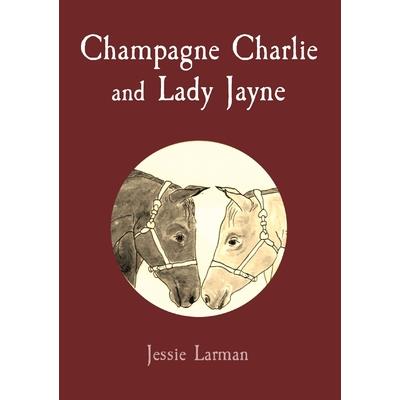 Champagne Charlie and Lady Jayne
