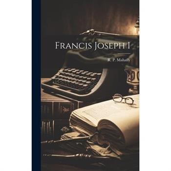 Francis Joseph I