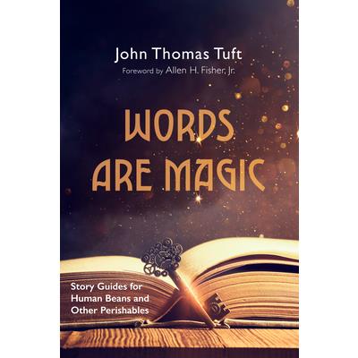 Words Are Magic