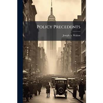 Policy Precedents