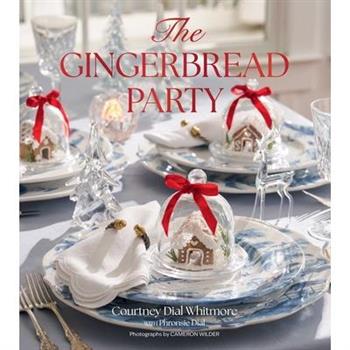 The Gingerbread Party