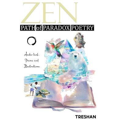 Zen Path of Paradox Poetry