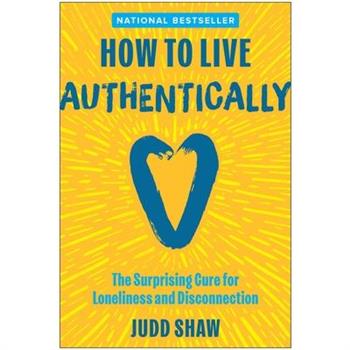 How to Live Authentically