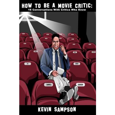 How To Be A Movie Critic