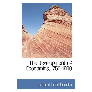 The Development of Economics, 1750-1900