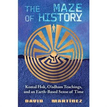 The Maze of History