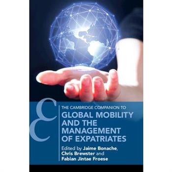 Global Mobility and the Management of Expatriates
