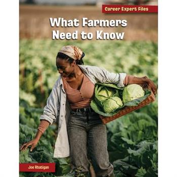 What Farmers Need to Know