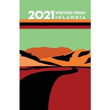 2021 Writing from Inlandia
