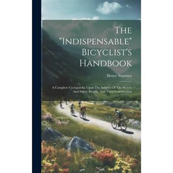 The "indispensable" Bicyclist's Handbook